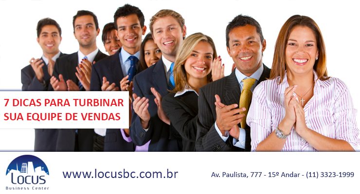7 dicas para turbinar sua equipe de vendas
