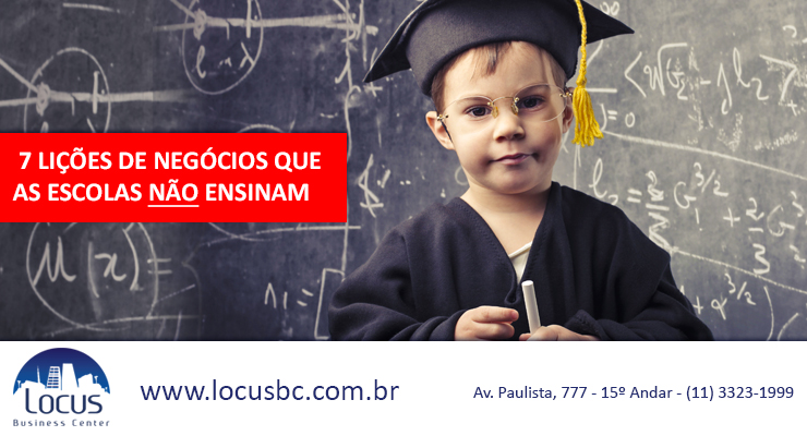 Conheça 7 lições sobre negócios que as escolas não ensinam