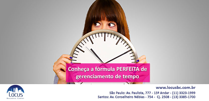Conheça a fórmula perfeita de gerenciamento de tempo