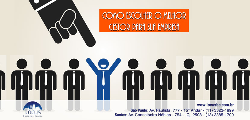 Como escolher o melhor gestor para sua empresa