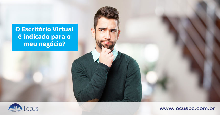 O Escritório Virtual é indicado para o meu negócio?