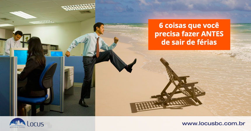 6 coisas que você precisa fazer ANTES de sair de férias